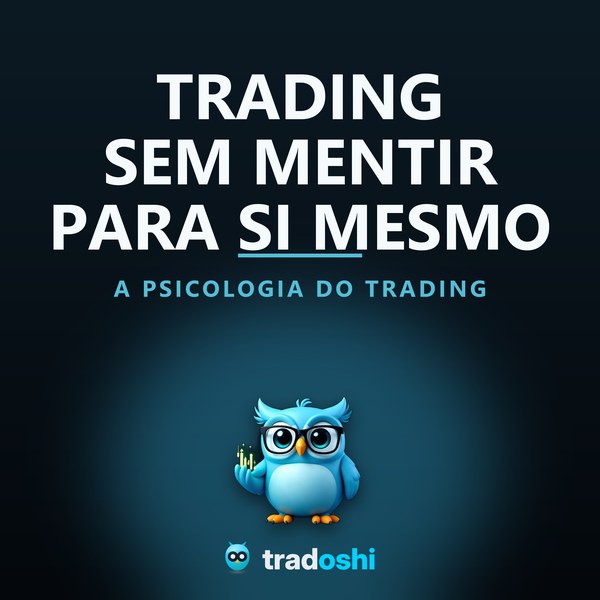 Capa do podcast Trading sem mentir para si mesmo